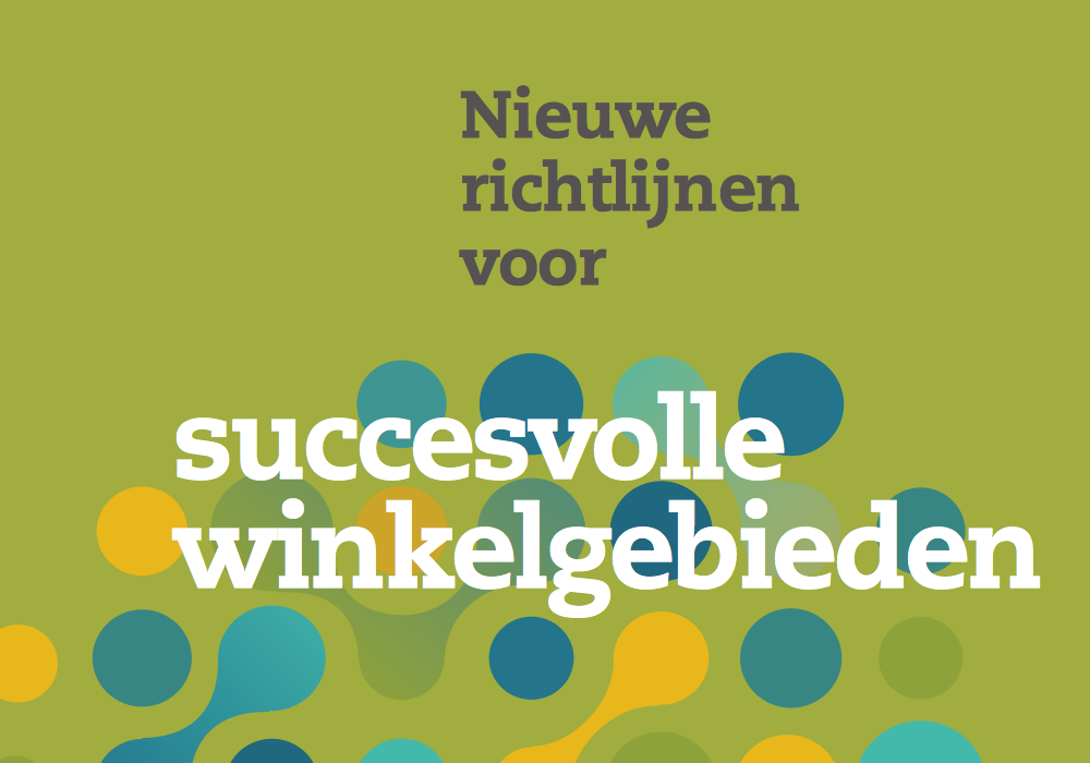 SOCIALE MEERWAARDE NOODZAKELIJK VOOR VOORTBESTAAN WINKELGEBIEDEN